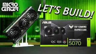 Let's Build a NVIDIA RTX 5070 PC