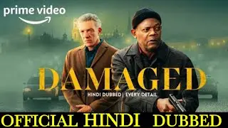 Damaged Hindi Dubbed & Every Details|Damaged Movie Review|Damaged Trailer|Amazon Prime Video 2025