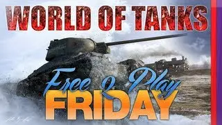 F2P Friday - World of Tanks