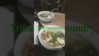Tribal food mundi#viral #food #tribal #foodie #foodhotel #recipe #foodshorts #tribalcuisine #shorts