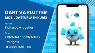 5.3. Stateful and Stateless widgets | Flutter Mobil dasturlash kursi o'zbek tilida