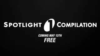 EDM Spotlight Compilation May 13th 2013