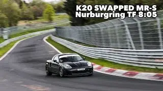 K20 MR-S vs Nordschleife Tourist POV