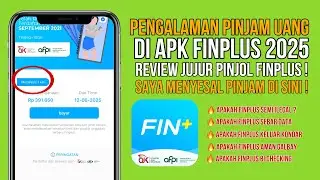 PENGALAMAN PINJAM UANG DI APLIKASI FINPLUS BIKIN MENYESAL ! REVIEW JUJUR PINJOL FINPLUS 2025