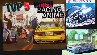 TOP 5 STREET RACING ANIME ( Carguy's Watch Series )