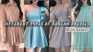 Types of korean dresses with names |different korean dresses with names