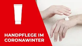 Handpflege im Coronawinter