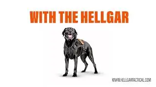 Hellgar Tactical | Because your best friend deserves the best.