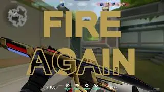 Fire Again - Valorant Montage