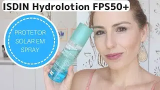 Hydrolotion ISDIN Protetor Solar em Spray &eacute; bom? Resenha!