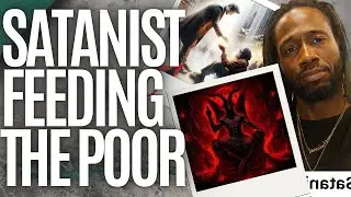 When a Non Believer Says the Satanic Church Does More Charity Than Christians