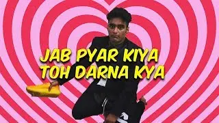 Jab Pyar Kiya Toh Darna Kya | ANIL LOBO