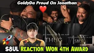 S8uL Beats GodL 🇮🇳 GoldyDa Proud on JONATHAN 🥺 Thug Won *Reaction* 🤯 Ghatak Praise 🔥MortaL Reacts 