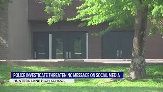 MNPD investigating threatening social media message tied to Nashville school
