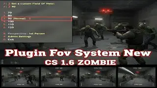 CS 1.6 ZP New Plugin Fov System amxx + sma %100