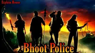 Bhoot Police Movie Explained In Hindi |   Bhoot Police 2021 | Explain House