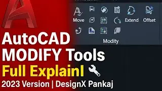 AutoCAD MODIFY Tools 🔧 | Full Explanation in Hindi | DesignX Pankaj | AutoCAD 2023