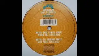 Interpolate Feat. C-Smooth - Movin' (DJ Tim Remix) 1999