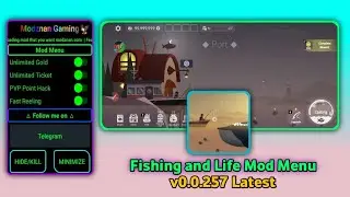 FISHING AND LIFE MOD MENU 0.0.257 LATEST VERSION