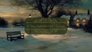 St. Mary Netherton Daily Chronicle - Evening News from the English Countryside (January 15th, 1926)