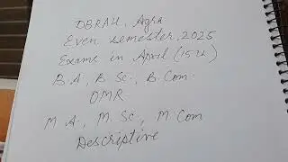 Exam pattern DBRAU Agra even semester- 2nd, 4th, 6th, 8th and 10th 2025.
