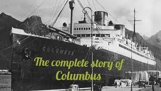 Columbus: The ship that saved the North German loyd