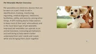 Pet Wearable Market| Industry Data Analytics | IDA