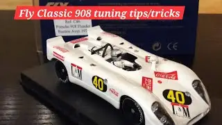 Fly Classic 908 tuning tips and tricks!