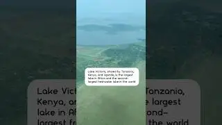 Lake Victoria: The second-largest freshwater lake in the world!