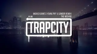 The Weeknd - Wicked Games (Young Piff & Sandor Feat. KIKO M Remix) [REUPLOAD]