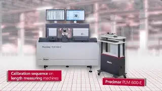 EN--Calibration of a length measuring machine using the example of the Precimar PLM 600-E