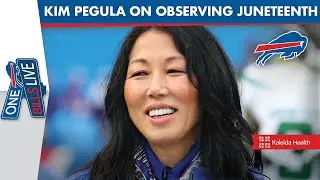 Bills President & Owner Kim Pegula Discusses Importance of Juneteenth | One Bills Live