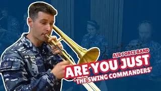 Air Force Band | Are You Just 🎼