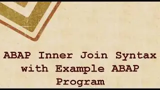 ABAP SELECT with inner join statement within SAP