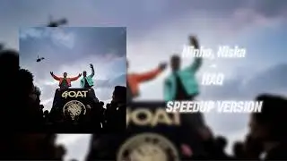 Ninho, Niska - HAQ ( SpeedUp Version ) ( Audio )