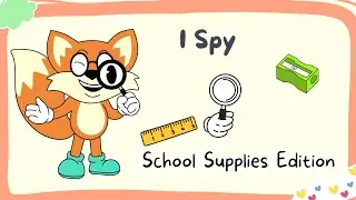 I Spy | School Supplies | A1-A2 ESL