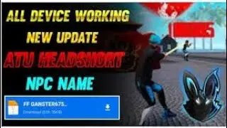 FF MAX NPC NAME + HEADSHOT CONFIG FILE OB34 ALL DEVICE WORKING @MRNATPUGAMING