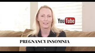 Insomnia Tips for Pregnancy with Midwife Tracy Donegan