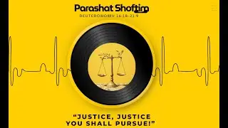 ✨ Parashat Shoftim &ndash; &ldquo;Justice, Justice You Shall Pursue!&rdquo; Song (Short Version) ✨