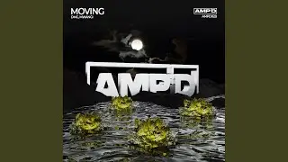 Moving