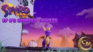 Let's Play Spyro! Episode 29: Haunted Towers