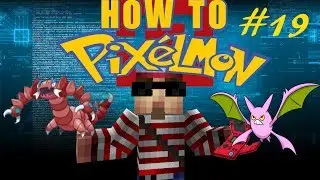 Drapion and Crobat (How to Pixelmon 3.0) #19