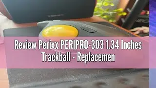 Review Perixx PERIPRO-303 1.34 Inches Trackball - Replacement Ball for M570, PERIMICE-517/520/717/72
