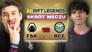 FSK vs BCE 🔴 RIFT LEGENDS 🔴 HIGHLIGHTS