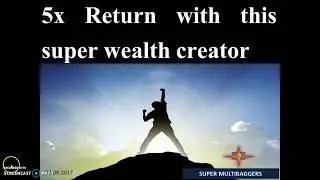 Multibagger stock for 5x Return till 2020