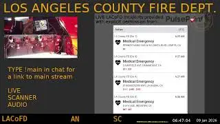 09-Jan-2026 Stream 9 - LACoFD - LA Captain - Ninth Scanner Feed ARCHIVE -  - Stream 9