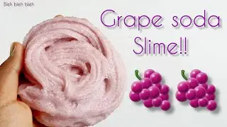 Grape Soda Slime ASMR !!! | Bleh Bleh Bleh