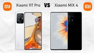 Xiaomi 11T Pro Vs Xiaomi Mix 4 Spec Comparison