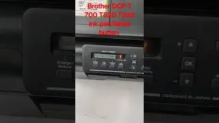 Brother DCP T700 T710  T820 T220 ink pad Reset button #reset #service #brother