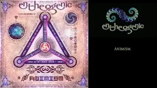 Entheogenic - Animism - Track 4 - Celestial Mechanics